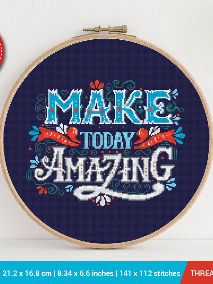 Make Today Amazing Quote Cross stitch pattern | Embroidery Pattern | Instant Download | Embroidery Designs