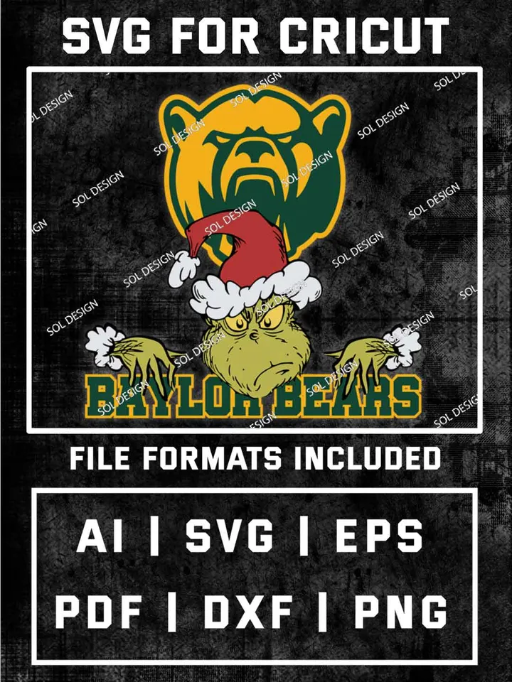 Grinch Baylor Bears SVG, NCAA SVG Design, NCAA Baylor Bears SVG, NCAA Bears Cricut, Christmas Svg, Grinch svg, Digital Download
