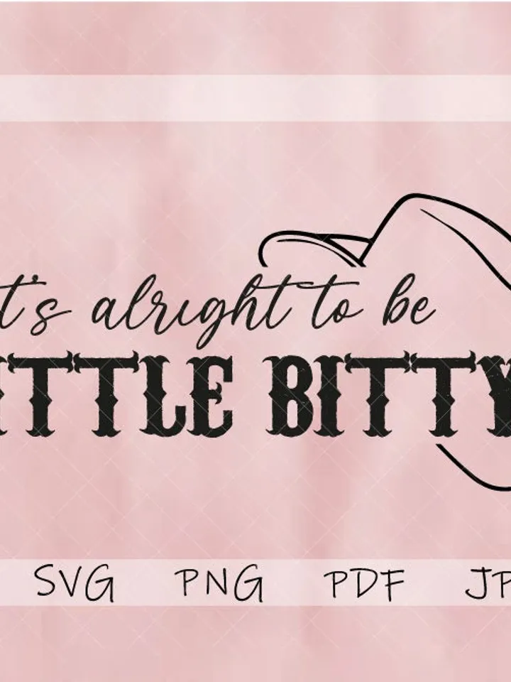 Its alright to be Little Bitty SVG, Country Baby svg, baby onesie svg, western baby design svg, southern style svg, cricut cut file, png jpg