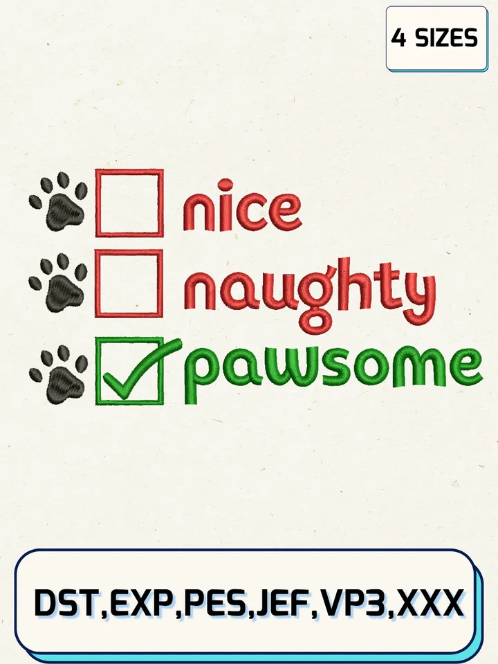Nice Naughty Pawsome - Pet Christmas Embroidery Design Files,Christmas Embroidery Designs,Machine Embroidery Files,4 Sizes