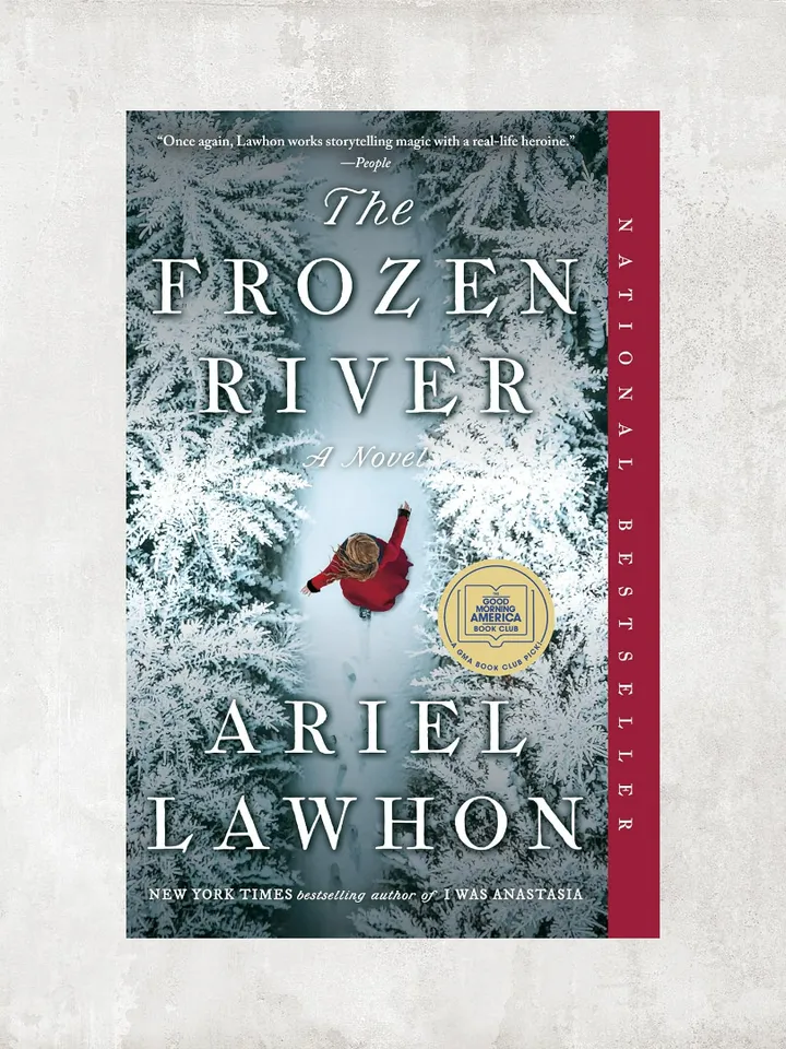 The Frozen River: A GMA Book Club Pick / by Ariel Lawhon / Digital Book