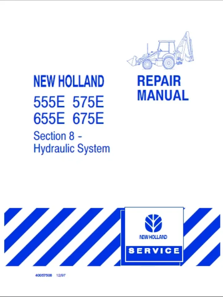 NEW HOLLAND 555E BACKHOE LOADER HYDRAULIC SYSTEM SERVICE MANUAL