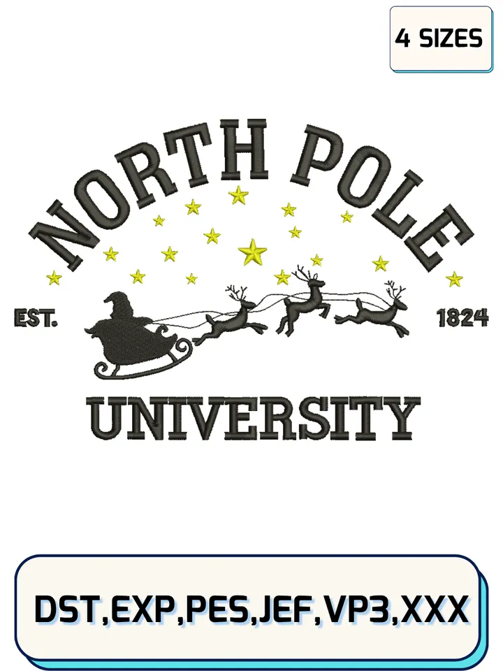 North Pole University Est. 1924 Embroidery Designs,Christmas Embroidery Designs,Machine Embroidery Files,4 Sizes