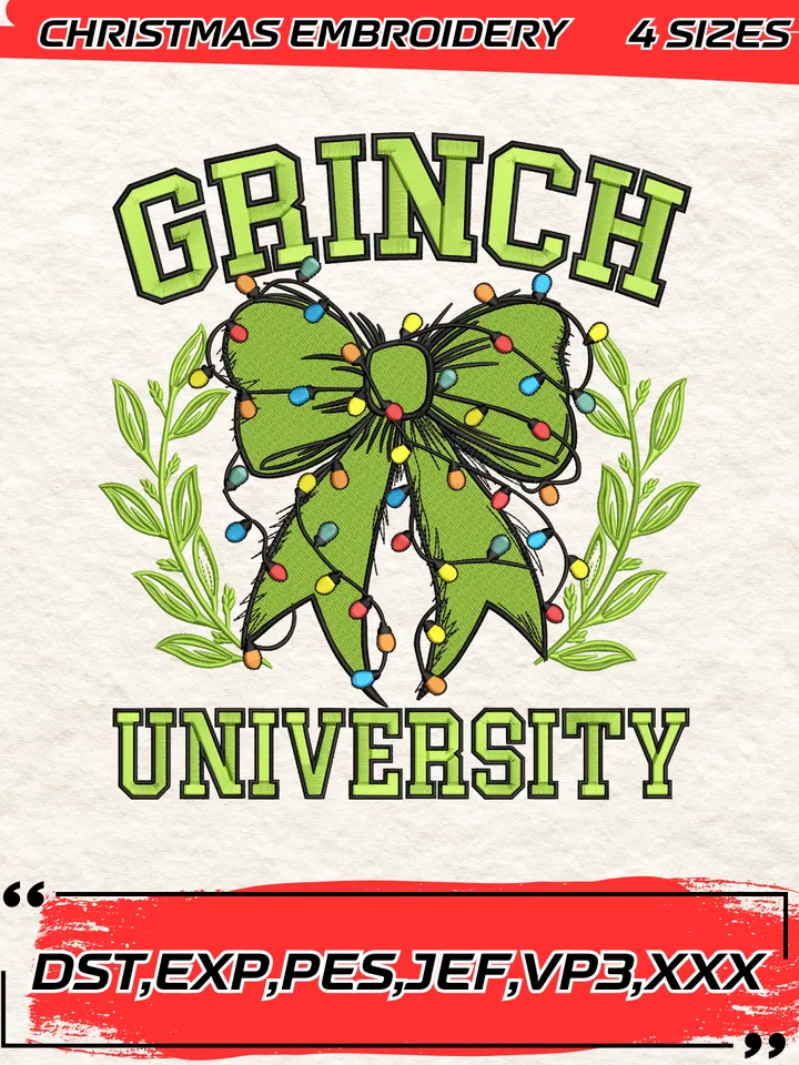 Grinch University Coquette Bow Embroidery Design,Christmas Embroidery Design,4 Sizes,Digital Download