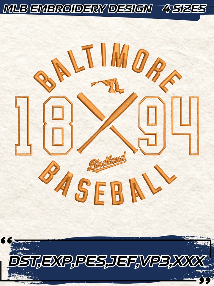 Baltimore Baseball Est.1894 Embroidery Design,MLB Embroidery Design,Machine Embroidery Design File,4 Sizes, Digital Download