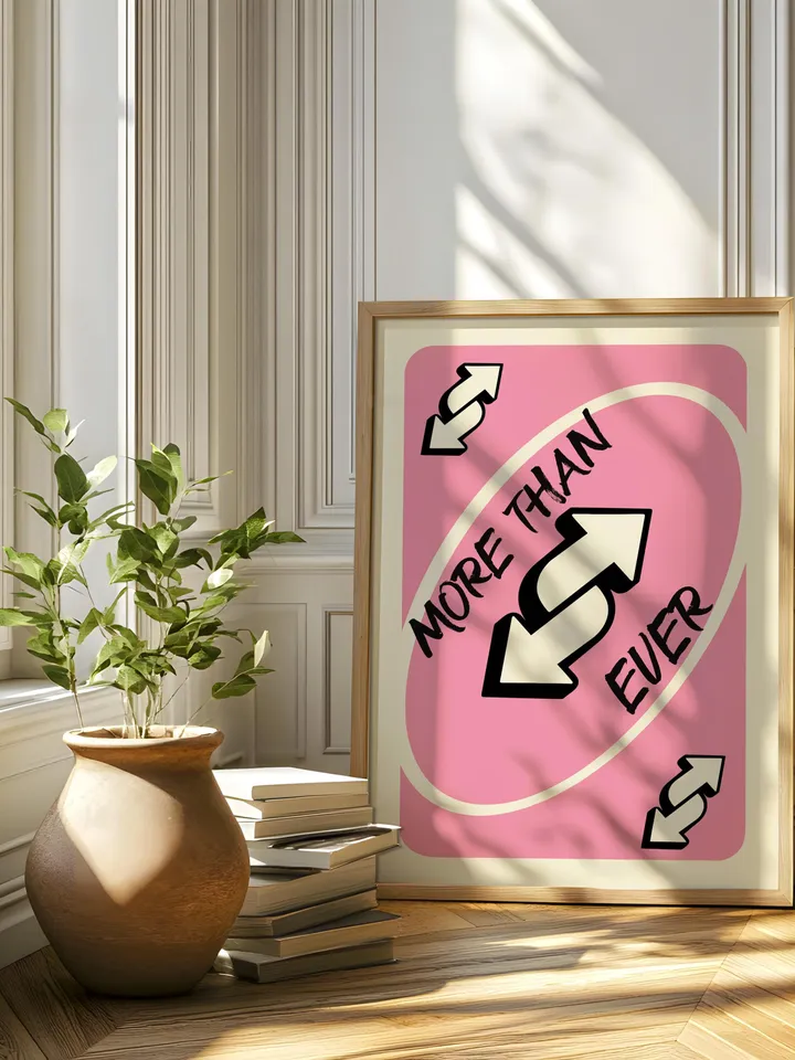 More Than Ever play Reverse Card Wall Art Funny Meme Poster Digital Download Pink Black Typography Pop Culture Print Game Room Meme Decor