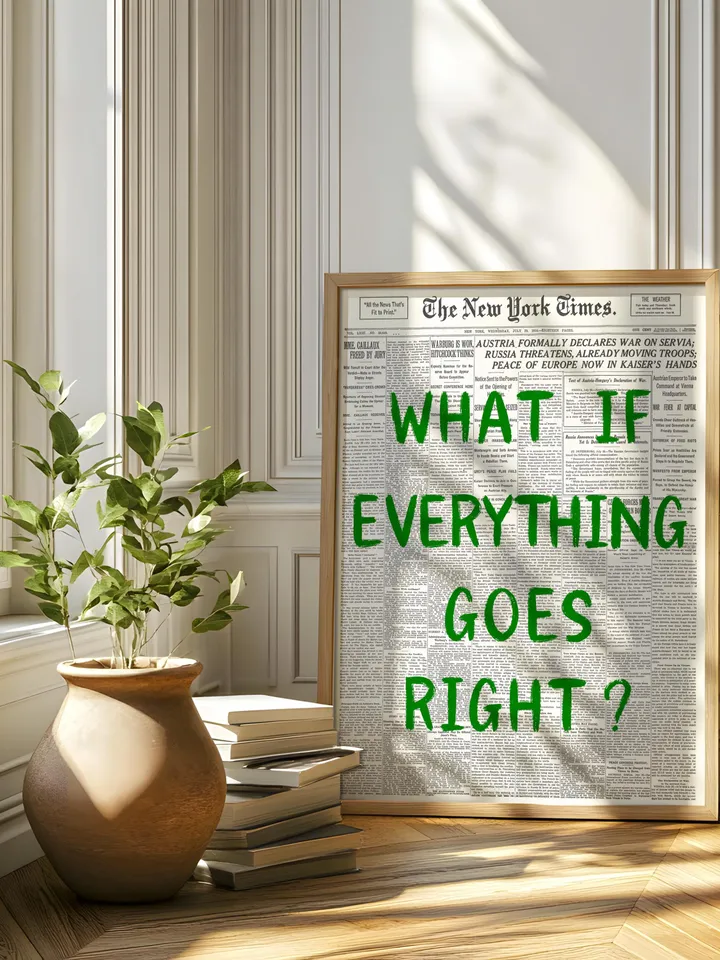 What If everything goes right Retro Newspaper Print, Trendy Wall Art, Typography Poster, Green Aesthetic, Printable Wall Art, Digital Print