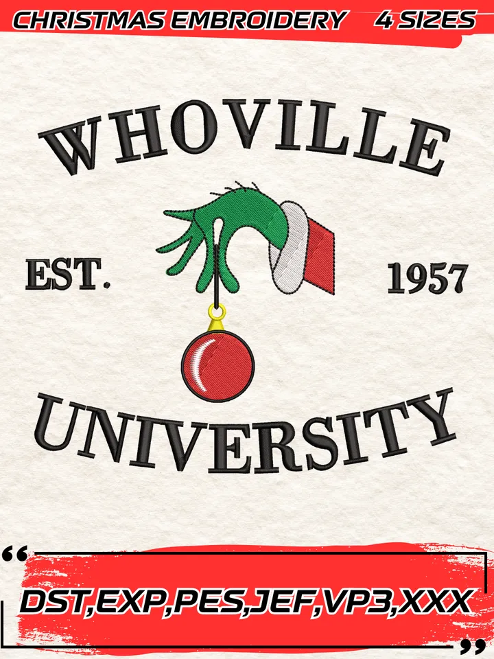 Whoville University Embroidery Design,Grinch Christmas Embroidery Design,Christmas Embroidery Design,4 Sizes,Digital Download