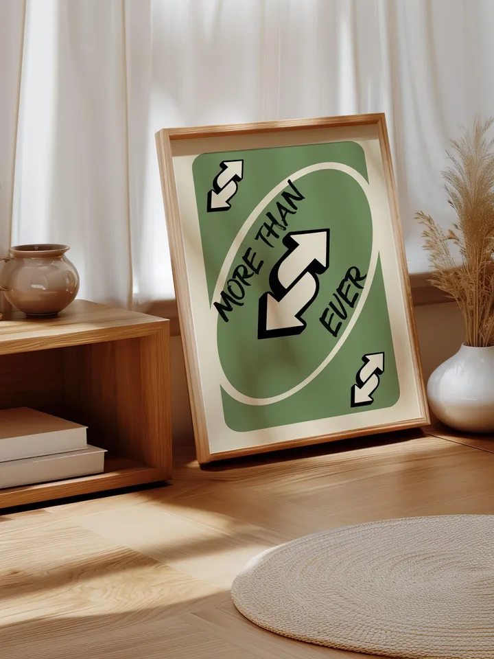 More Than Ever play Reverse Card Wall Art Funny Meme Poster Digital Download Green Black Typography Pop Culture Print Game Room Meme Decor