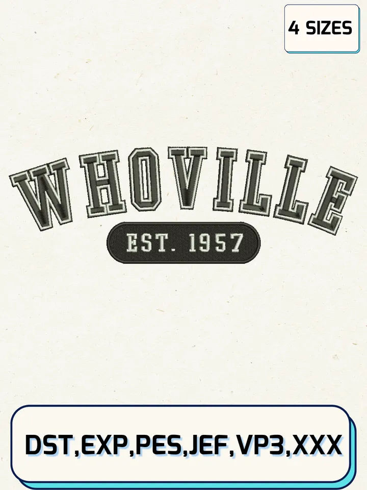 Whoville University Est. 1957 Embroidery Designs,Christmas Embroidery Designs,Machine Embroidery Files,4 Sizes