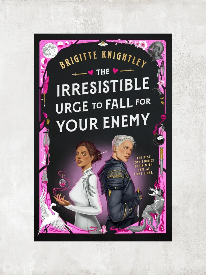 The Irresistible Urge to Fall for Your Enemy: Book 1 of the Dearly Beloathed Duology / by Brigitte Knightley / Ebook