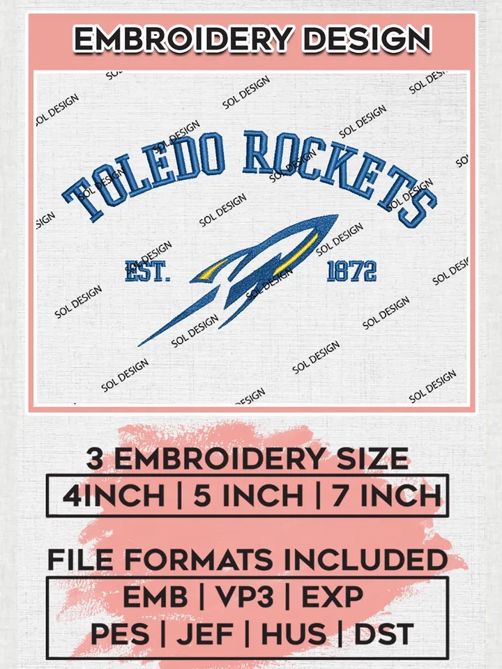 Toledo Rockets Est 1872 Logo Embroidery Designs, NCAA Toledo Rockets Team Embroidery, NCAA Team Logo, 3 sizes, Machine embroidery Files, Digital Download