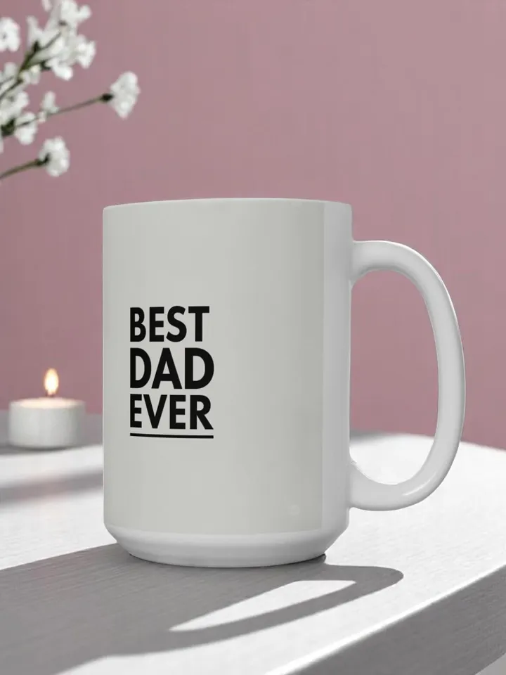 Best Dad Ever Ceramic Mug | Father's Day Gift, Coffee Cup, Birthday Present, Personalized Cup, Home & Kitchen Decor