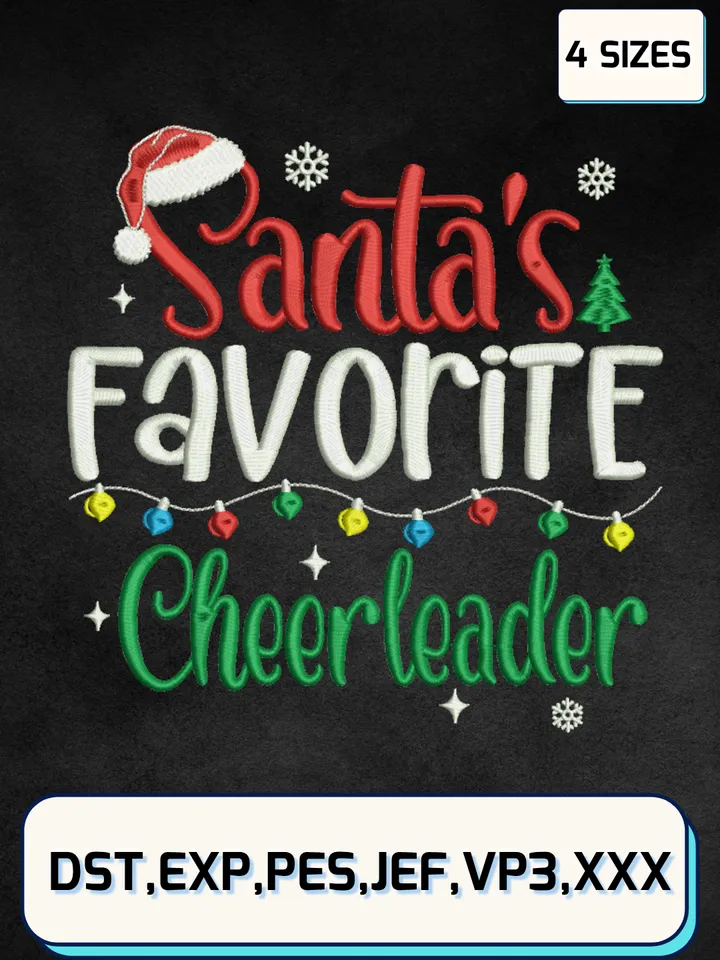 Santa’s Favorite Cheerleader Embroidery Design Files,Christmas Embroidery Designs,Machine Embroidery Files,4 Sizes