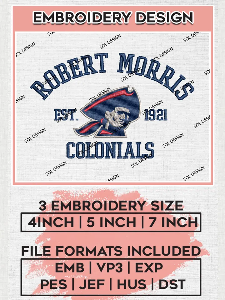 Robert Morris Colonials Est 1921 Embroidery Designs, NCAA Robert Morris Colonials Team Embroidery, NCAA Team Logo, 3 sizes, Machine embroidery Files, Digital Download