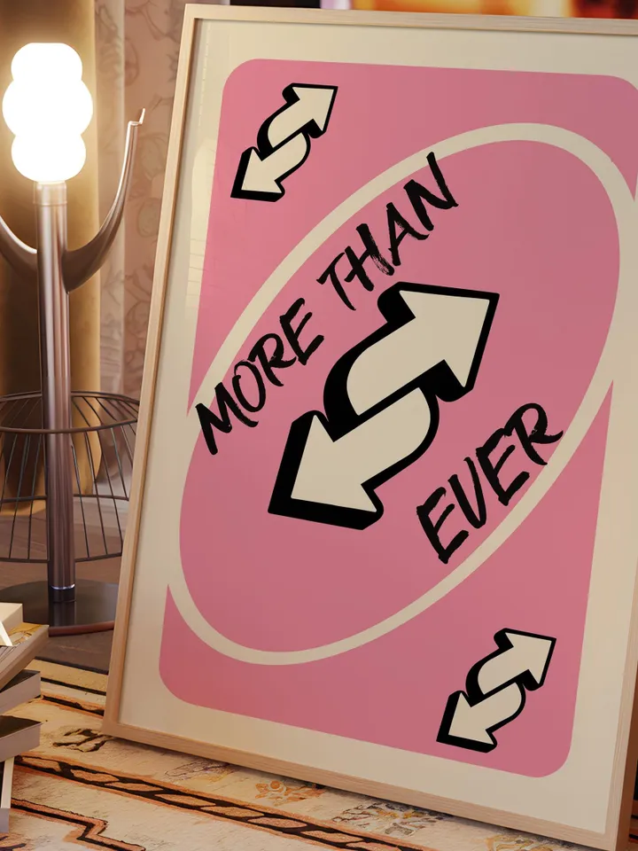 More Than Ever play Reverse Card Wall Art Funny Meme Poster Digital Download Pink Black Typography Pop Culture Print Game Room Meme Decor