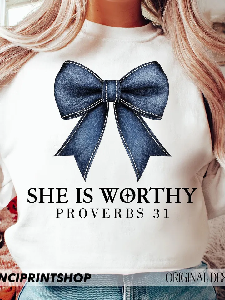 She is Worthy Bow PNG, Women's Christian png, Christian Coquette Designs, Trendy Christian Shirt Ideas, Christian Shirt png, Girly Faith png