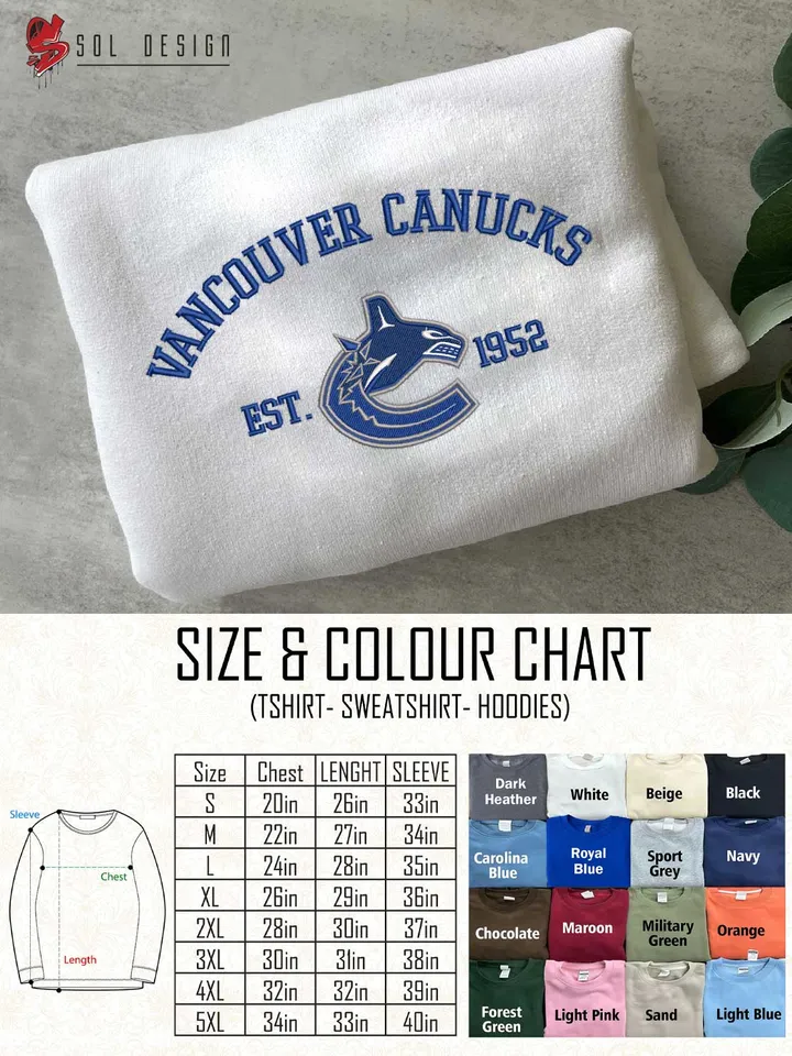 Vancouver Canucks Est 1952 Embroidered Sweatshirt, NHL Team Embroidered Sweater, NHL Vancouver Canucks Shirt, Hockey Team Embroidered Hoodie, Unisex Crewneck, NHL Hockey Team Fan Gift Tee
