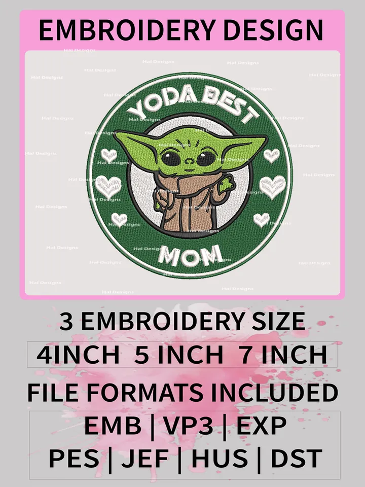 Yoda Best Mom Embroidery Designs, Baby Yoda Machine Embroidery Design, Mother's Day Embroidery Design,Embroidery Machin