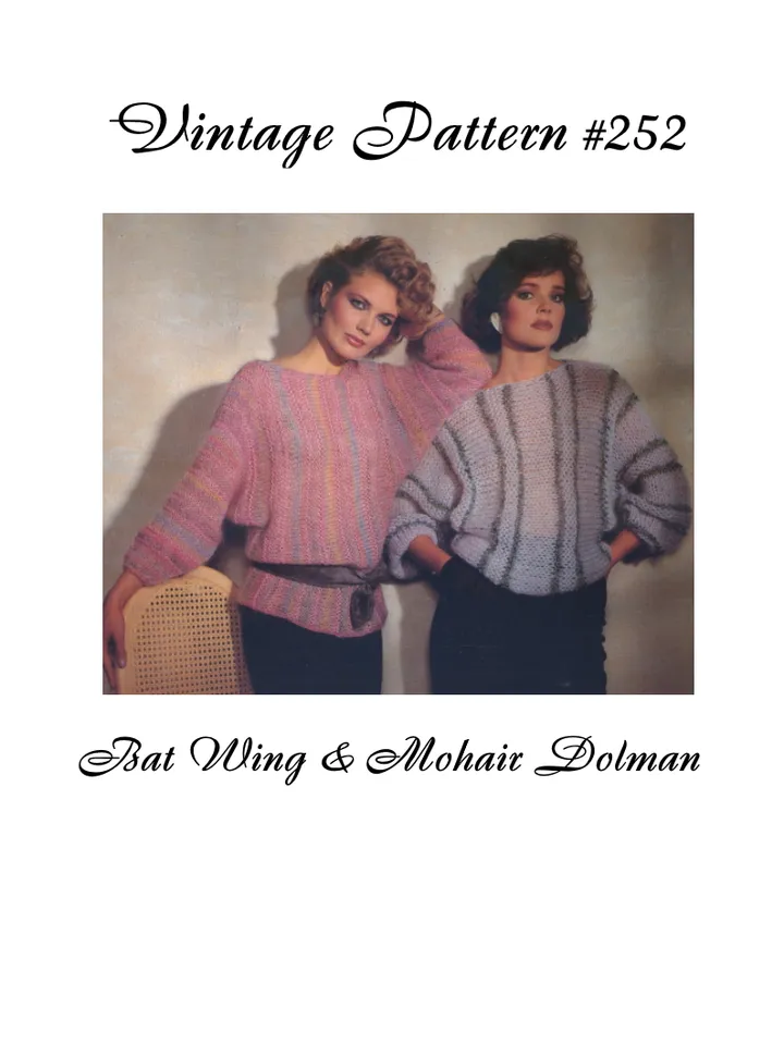 SET Vintage Knitting Pattern 252 Bat Wing & Mohair Dolman Pullover Women