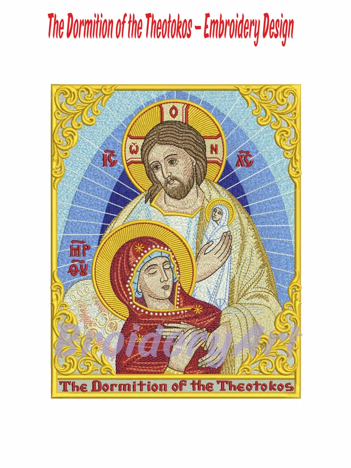 The Dormition of the Theotokos โ Embroidery Design