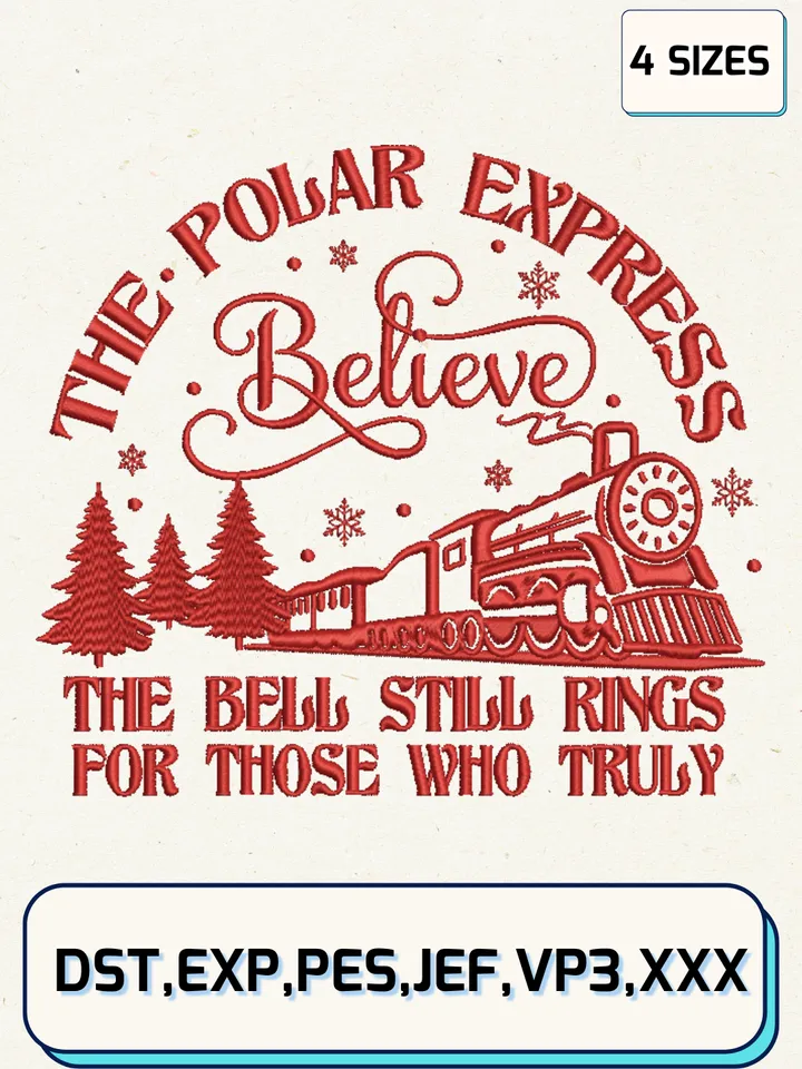 The Polar Express Believe Embroidery Designs,Christmas Embroidery Designs,Machine Embroidery Files,4 Sizes