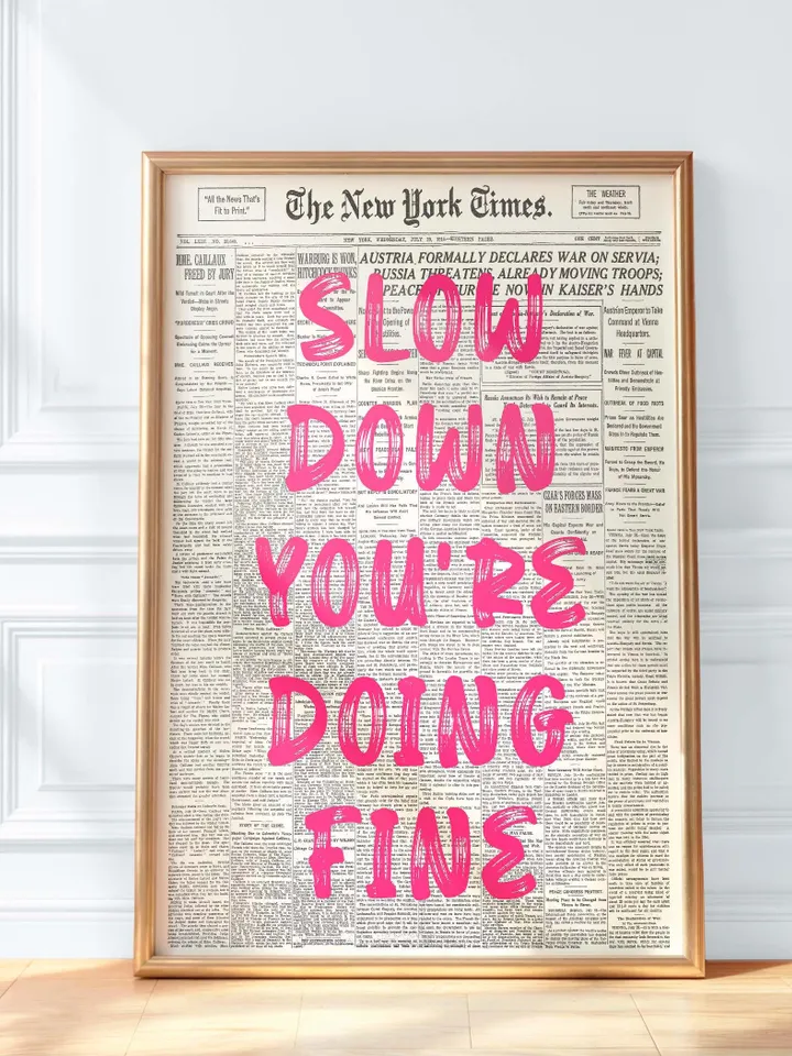 Slow Down You’re Doing Fine Trendy Wall Art Newspaper Art Prints Black And White Poster Aesthetic Room Decor Vintage Retro Print Quote Print