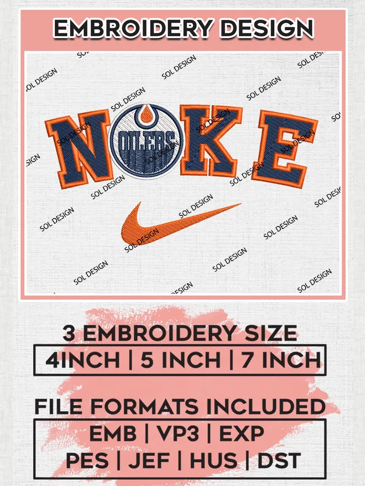 Nike Edmonton Oilers Machine Embroidery Files, NHL Edmonton Oilers Embroidery Designs, NHL Oilers Logo, NHL Machine Embroidery Designs, Digital Download