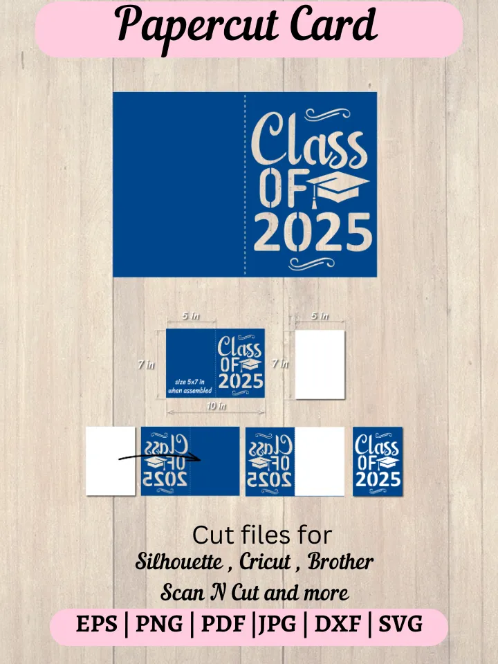2025 Graduation Invitation Card svg, Class of 2025 Cut Files for Cricut, paper cut svg, Graduation Party Invitation Template, Cameo Graduate