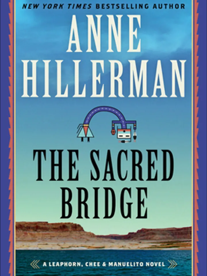 The Sacred Bridge by Anne Hillerman Digital Download Ebook PDF