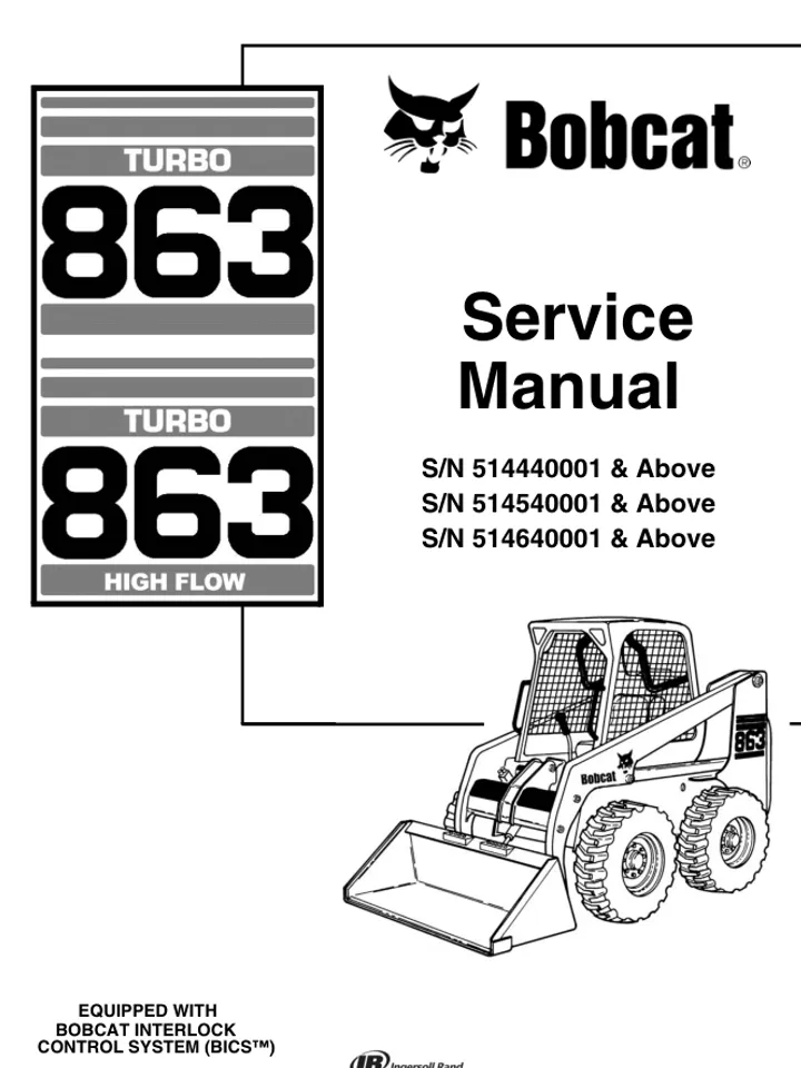 BOBCAT 863 SKID STEER MANUAL SERVICE SCHEMATICS REPAIR