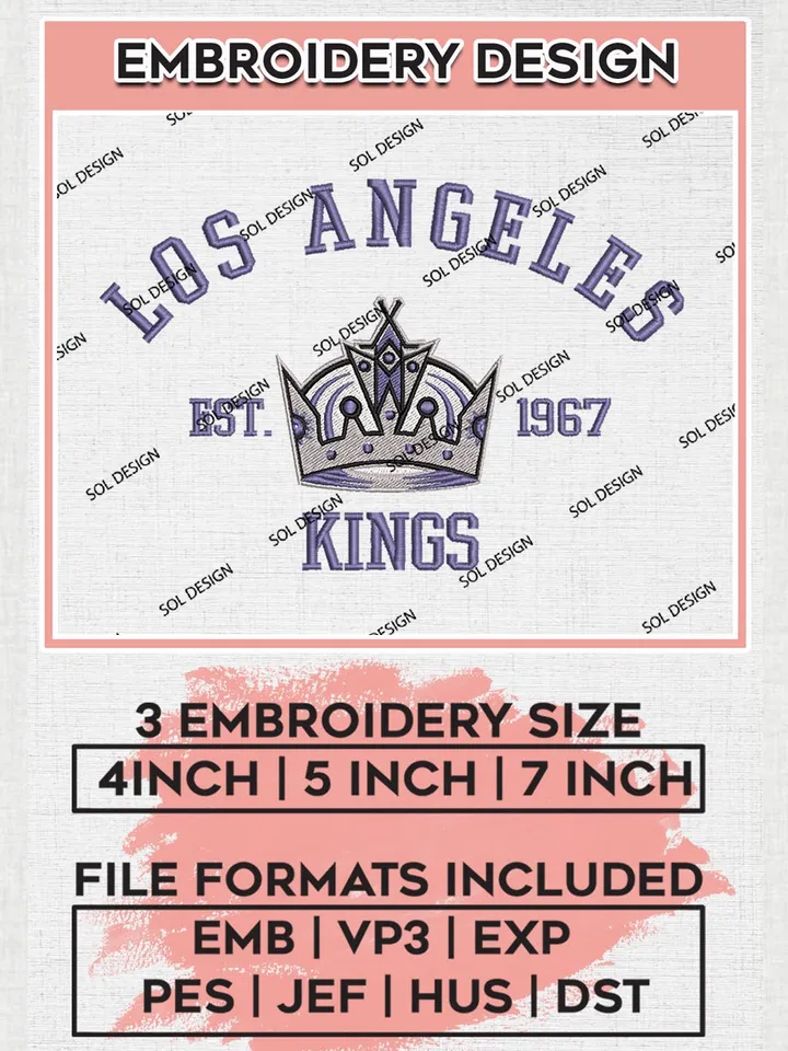 NHL Los Angeles Kings Est 1967 Embroidery Files, NHL Los Angeles Kings Machine Embroidery Designs, NHL Embroidery Designs, NHL Machine Embroidery Designs, Digital Download