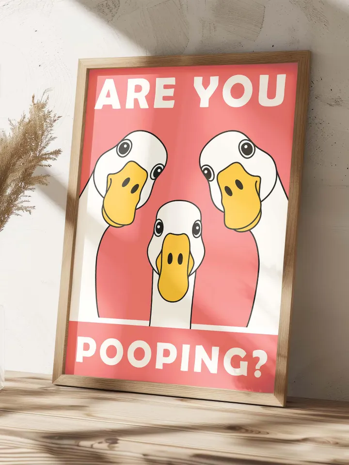 Funny Goose Bathroom Sign Are You Pooping Digital Download Wall Art Farmhouse Animal Bathroom Decor Quirky Toilet Humor Funny Animals Poster