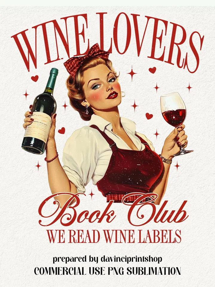Wine Lover png, Self Love png, Valentines Day png, Retro Valentine png, Aesthetic Valentines, Vintage Valentines png, Valentines Shirt, png