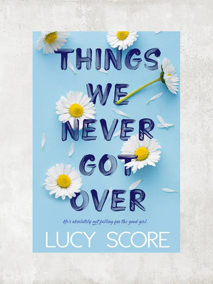 Things We Never Got Over / Knockemout Book 1 / by Lucy Score / Digital Book