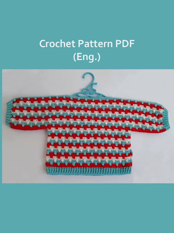 Crochet Baby Sweater Pattern, Bobble Sweater Crochet Pattern, crochet baby gift, crochet baby clothes, crochet Baby Outfit Pattern, crochet Bobble Stitch sweater, PDF file in English