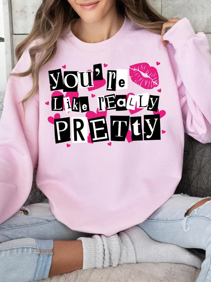 Mean Girl, Your're like really pretty PNG | Funny Sublimation| Burn Book | That's so Fetch | I'm cool mom png | Mean Girl quotes | Mean Girl