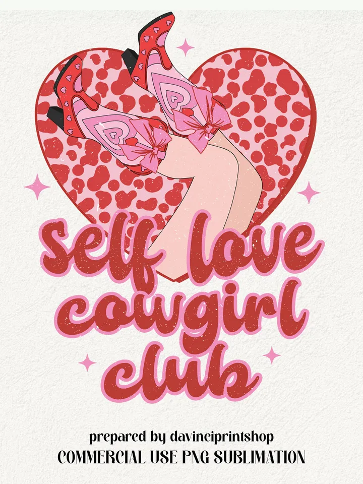 Self love club png, Cowgirl Valentines png, Western Valentine png, Western png, Valentines Day png, Cowgirl png, Retro Valentine, Love, png