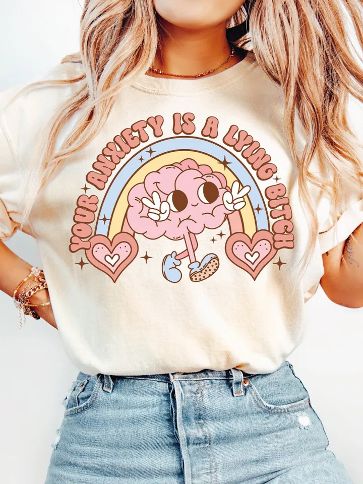 Your Anxiety is Lying, Mental Health PNG | Digital Design | Happy Png | Sublimation | Cute png | retro png | Shirt Designs |Sublimation PNG