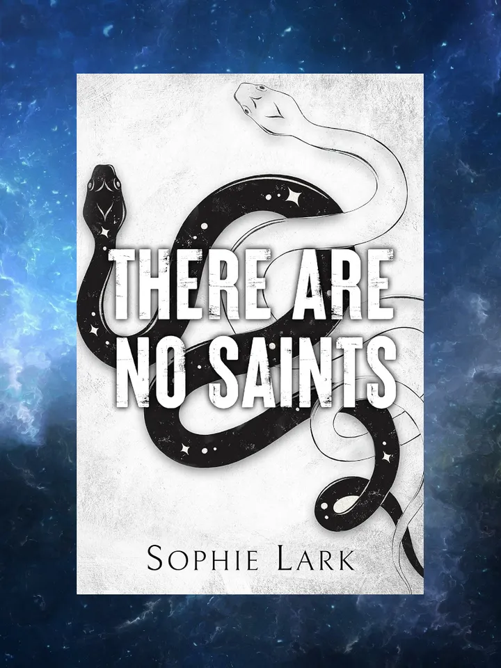 There Are No Saints / Sinners Duet Book 1 / by Sophie Lark / Digital Book