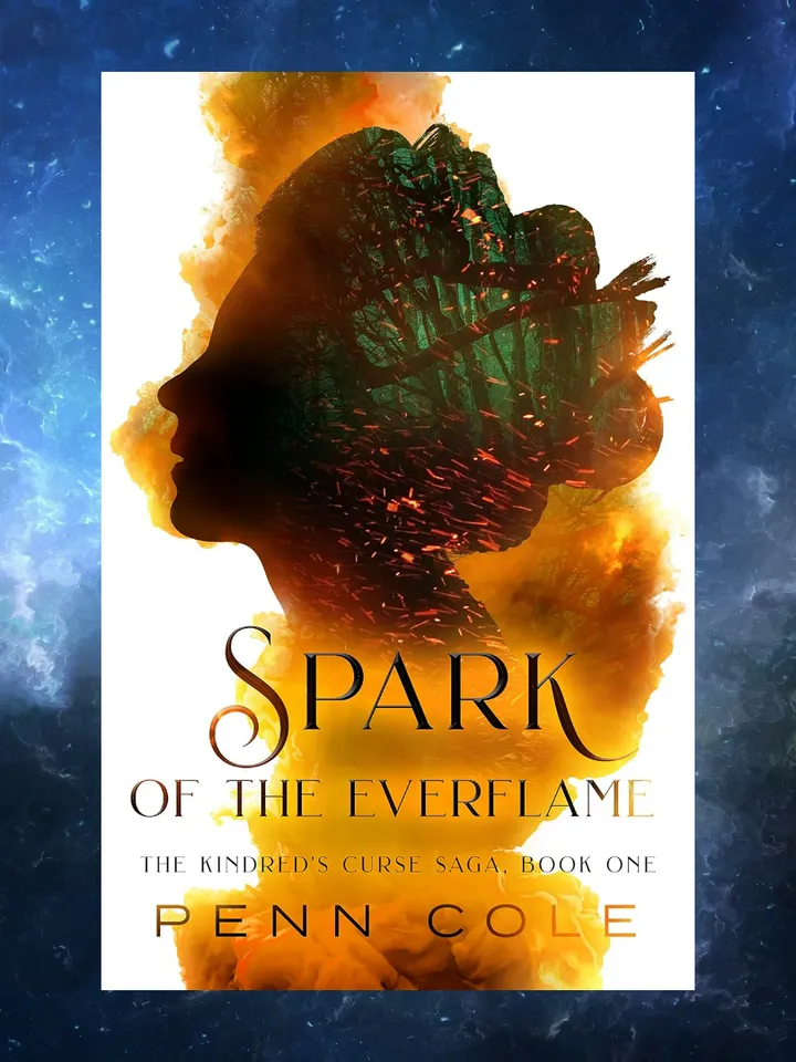 Spark of the Everflame: The Kindred's Curse Saga, Book One by Penn Cole / Digital Book