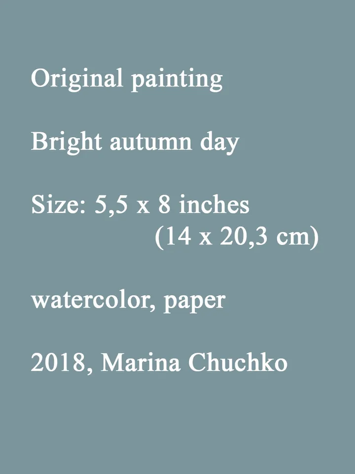 Golden Autumn Bright fall day ORIGINAL Watercolor Painting colorful Small Art Signed by artist Marina Chuchko 5,5x8 inches