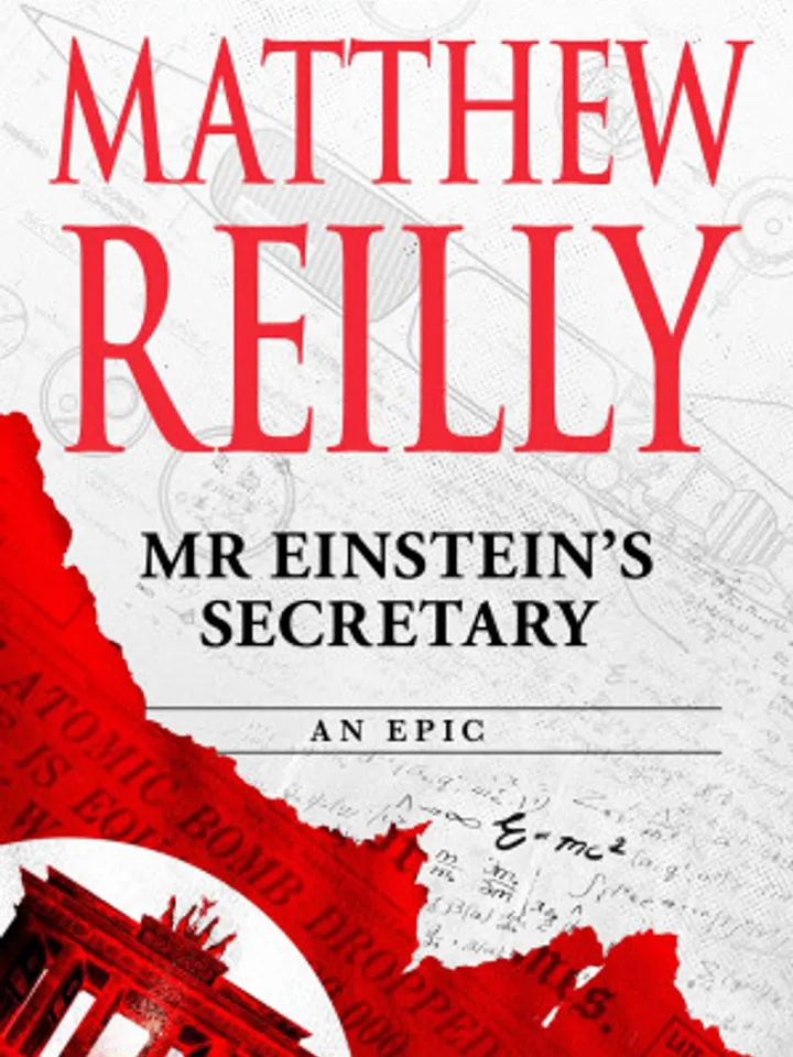 Mr Einstein's Secretary Kindle Edition by Matthew Reilly