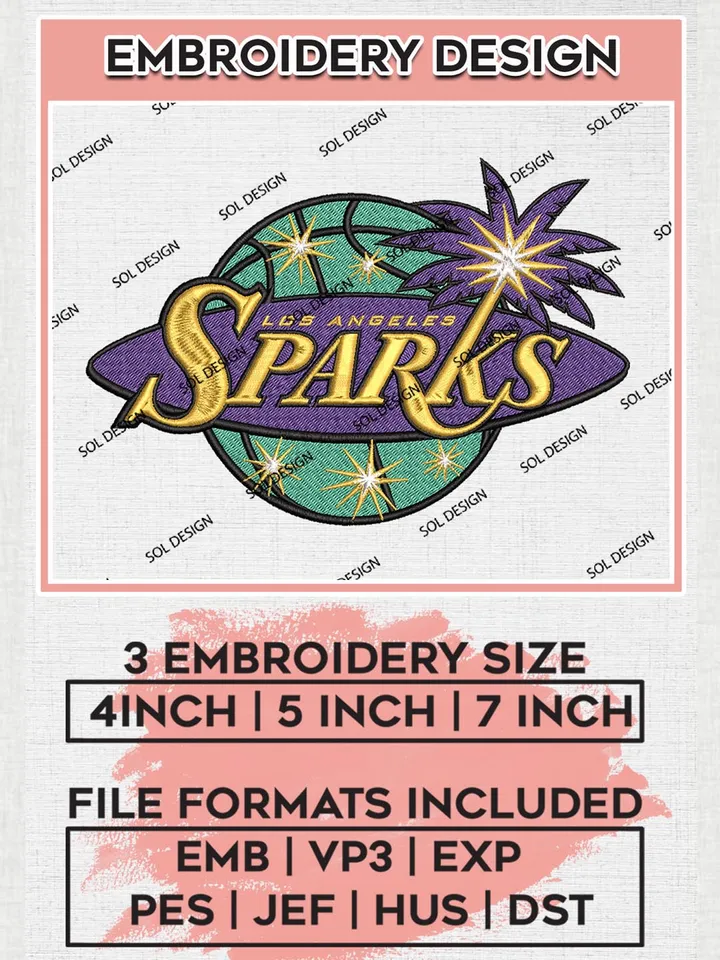 WNBA Los Angeles Sparks Logo Embroidery Files, WNBA Los Angeles Team Embroidery Designs, WNBA Teams, 3 sizes, Machine embroidery designs, Digital Download
