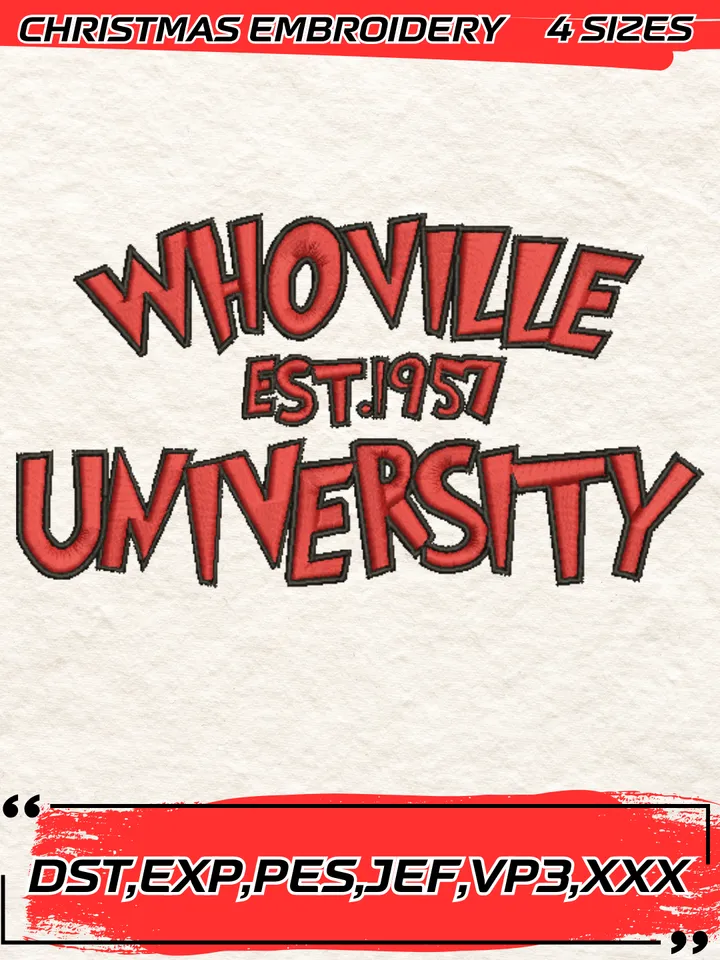 Whoville University Est.1957 Embroidery Design,Christmas Embroidery Design,4 Sizes, Digital Download #4