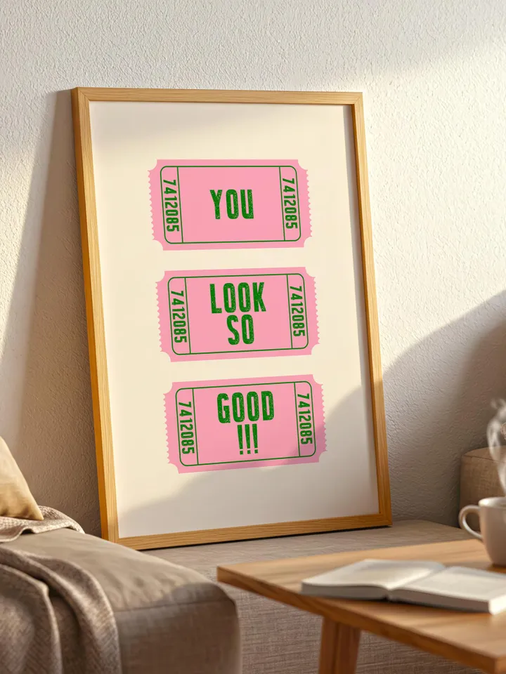 You Look So Good Ticket, Pink Printable Wall Art, Retro Ticket Print, Playful Girly Decor, Instant Digital, Personalized and Customizable