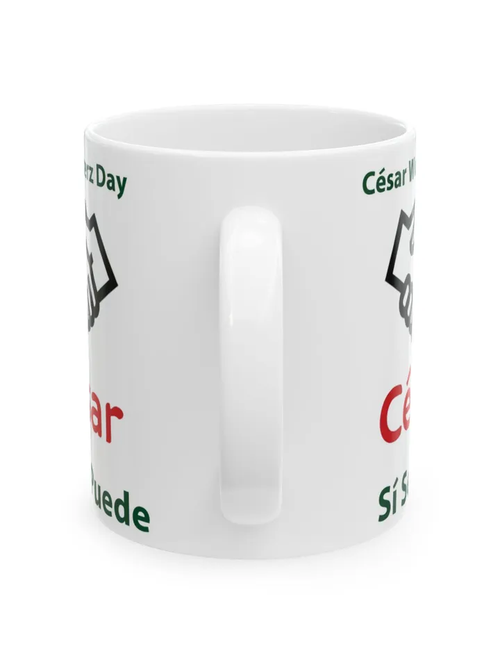 César Chávez Day Mug | Sí Se Puede Coffee Cup | Farm Workers Unite Mug | Social Justice Coffee Mug | Worker Solidarity Gift | 11oz & 15oz