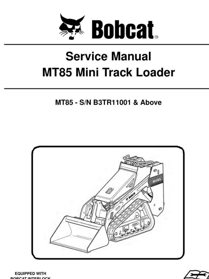 BOBCAT MT85 LOADER SERVICE SCHEMATICS REPAIR MANUAL