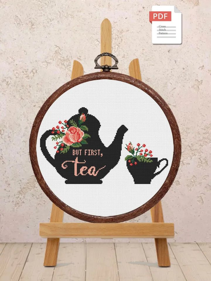 But First Tea Cross Stitch Pattern, Kitchen Cross Stitch, Embroidery Tea, Cup of Tea Cross Stitch Pattern, Modern Cross Stitch #kt001