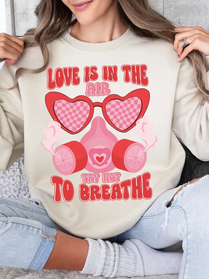 Love is in The Air Try Not To Breathe PNG | Funny Valentine's png | Sublimation Design | Digital Design | Trendy Valentine png | Valentine's